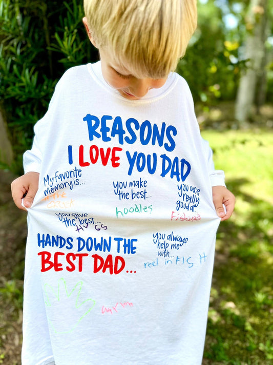 Reasons I Love You Dad 08288