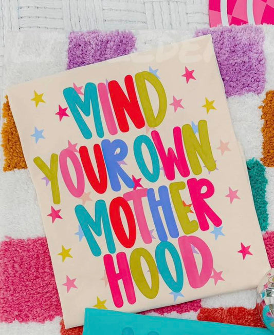 Mind Your Own Motherhood Stars 08307