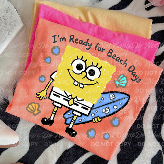 I'm Ready for Beach Days 08475