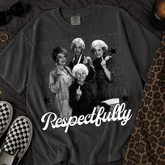 Respectfully Golden Girls 08552