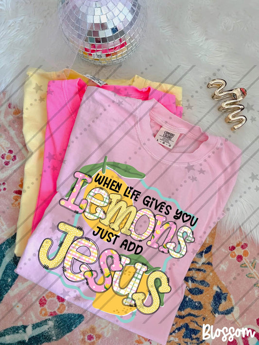 When Life Gives You Lemons Just Add Jesus 08624