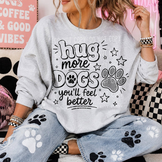 Hug More Dogs You'll Feel Better 08728