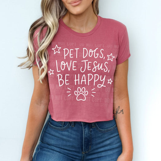 Pet Dogs Love Jesus Be Happy 08729