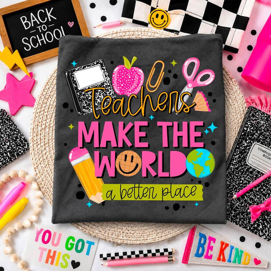 Teachers Made the World a Better Place 08818