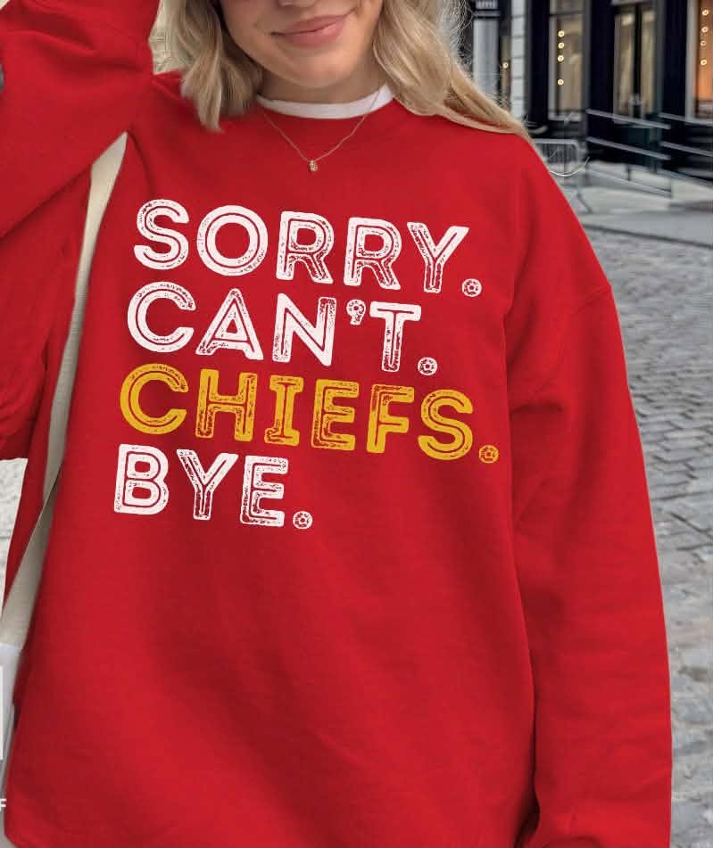 Sorry Can't Chiefs Bye 09142