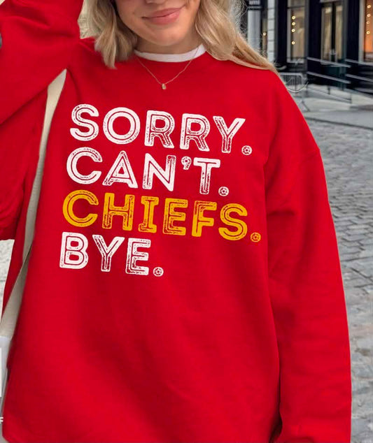 Sorry Can't Chiefs Bye 09142
