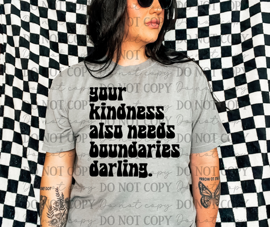 Your Kindness Also Needs Boundaries Darling 06915