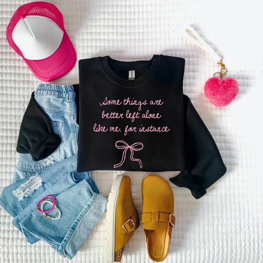 Some Things Are Better Left Alone Pink Coquette 07661