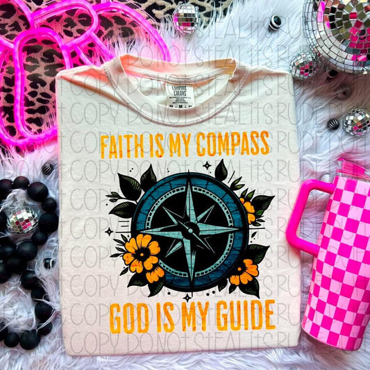 Faith Is My Compass God Is My Guide 03287