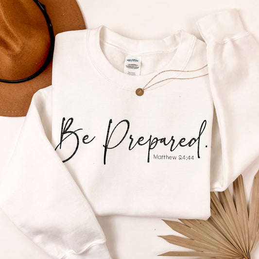 Be Prepared (BLACK) DTF Transfer 03817