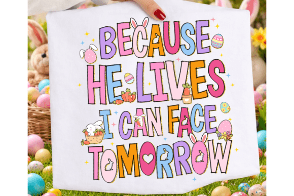 Because He Lives I Can Face Tomorrow 07568