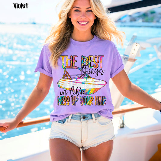 The Best Things in Life Mess Up Your Hair Speedboat 02237