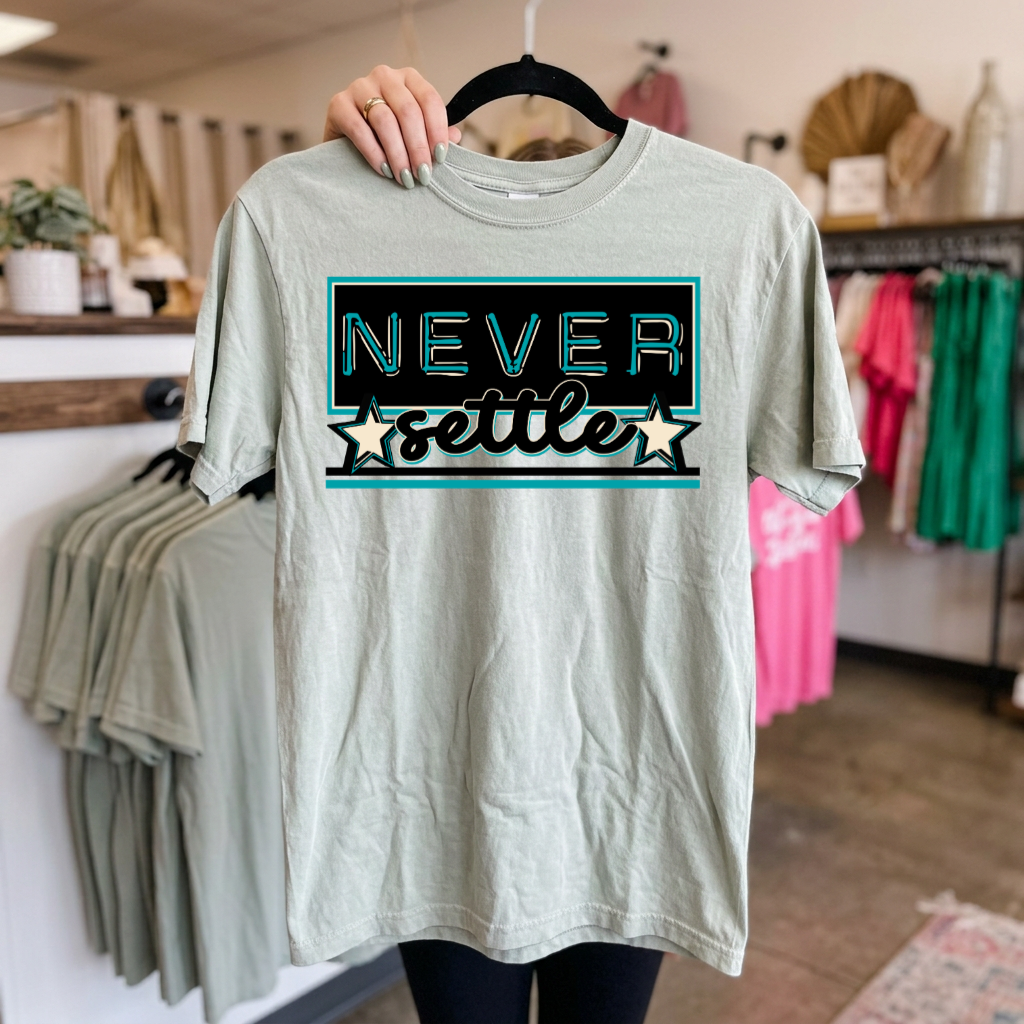 Never Settle 08902