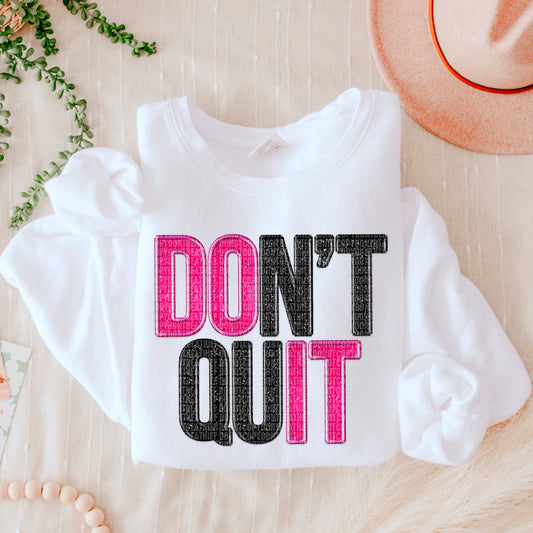Don’t Quit Black Pink Faux Embroidery Sequin 04920