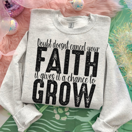 Doubt Doesn't Cancel Your Faith Color Dropdown 06866