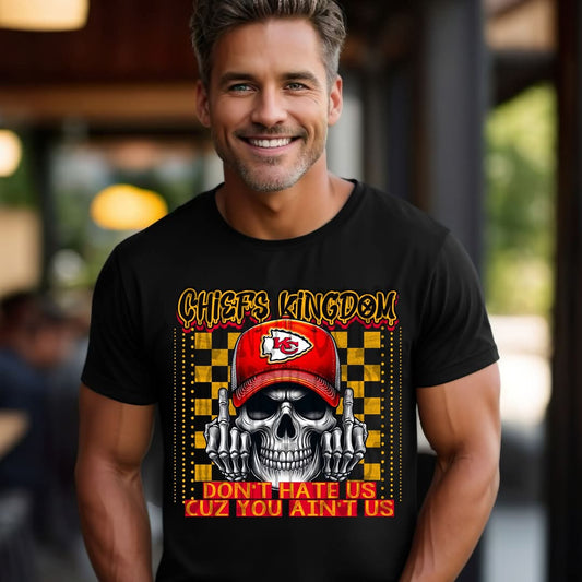 Chiefs Kingdom Don't Hate Us Cuz You Ain't Us Skellie Skull 03307