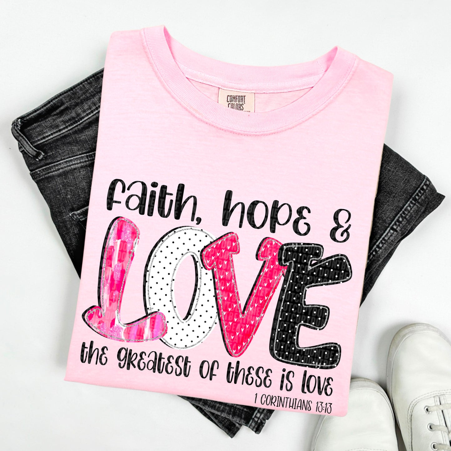 Faith Hope Love DTF Transfer 03804