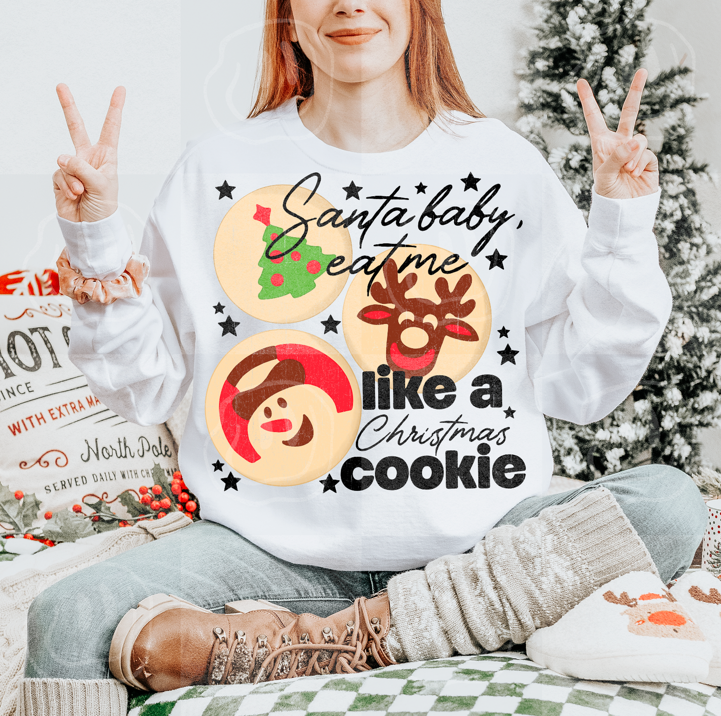 Santa Baby Eat Me Like a Christmas Cookie 09673