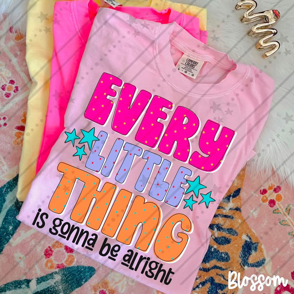 Every Little Thing Is Gonna Be Alright 08517