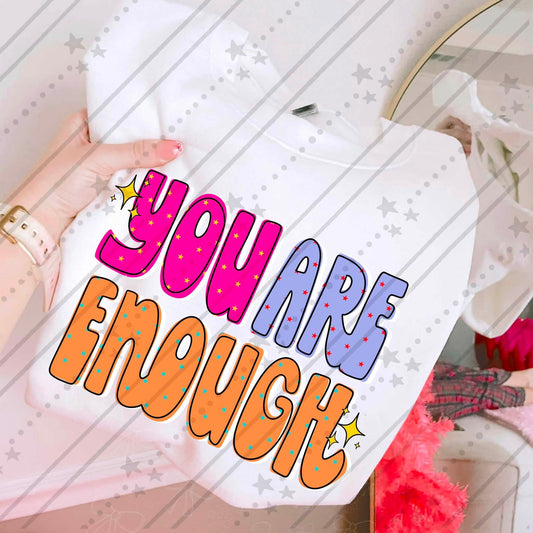 You Are Enough 08515