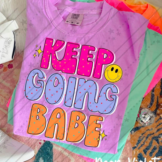 Keep Going Babe 08520