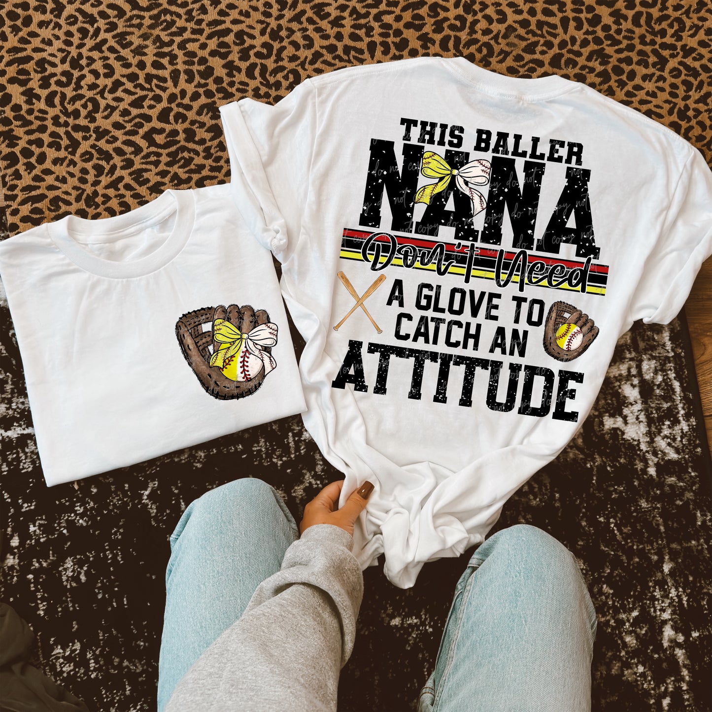 Softball/Baseball Mama + More Don't Need A Glove to Catch Attitude (Choose Yours) 07862