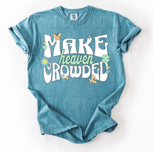 Make Heaven Crowded 02896