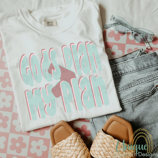 God's plan my plan 03051