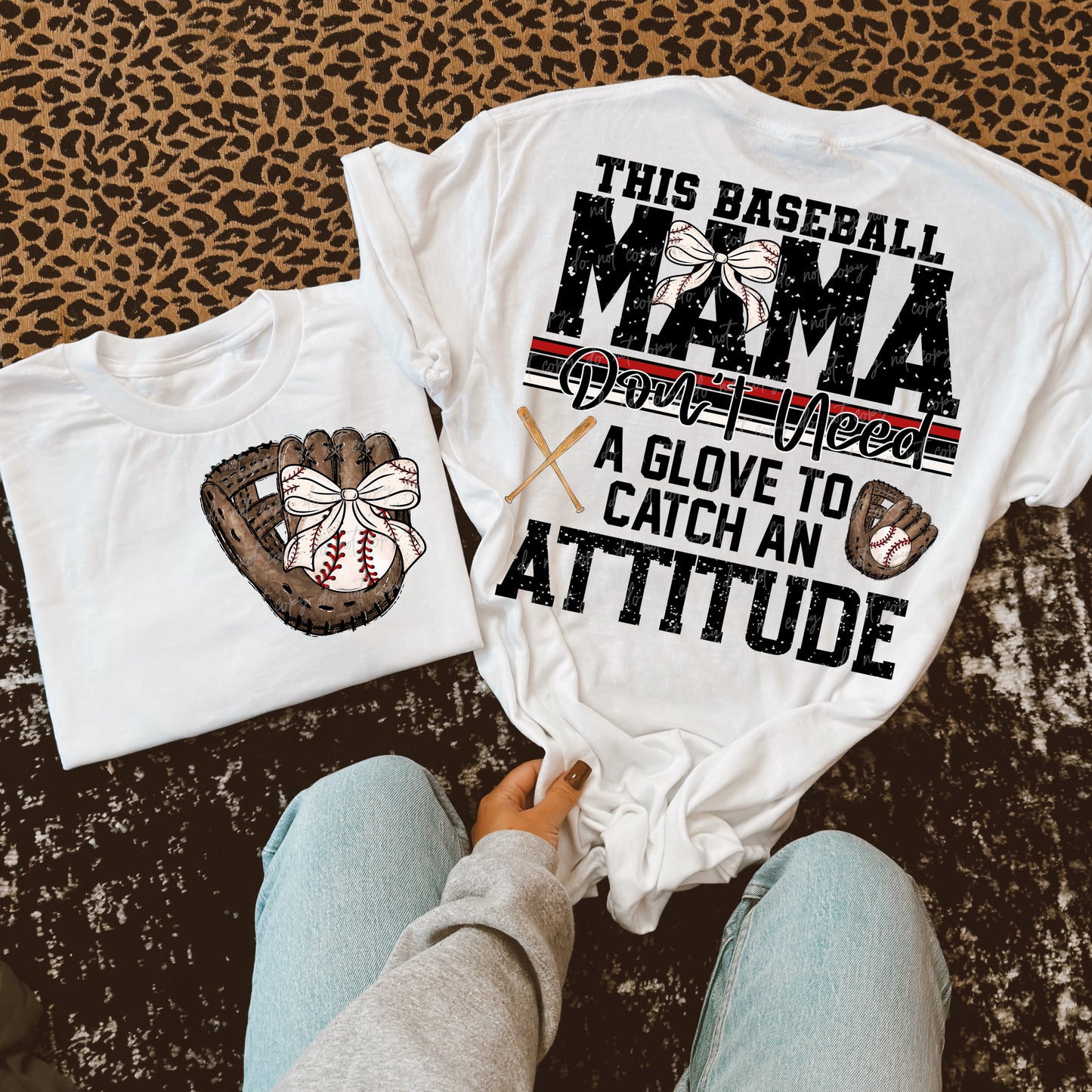 Softball/Baseball Mama + More Don't Need A Glove to Catch Attitude (Choose Yours) 07862