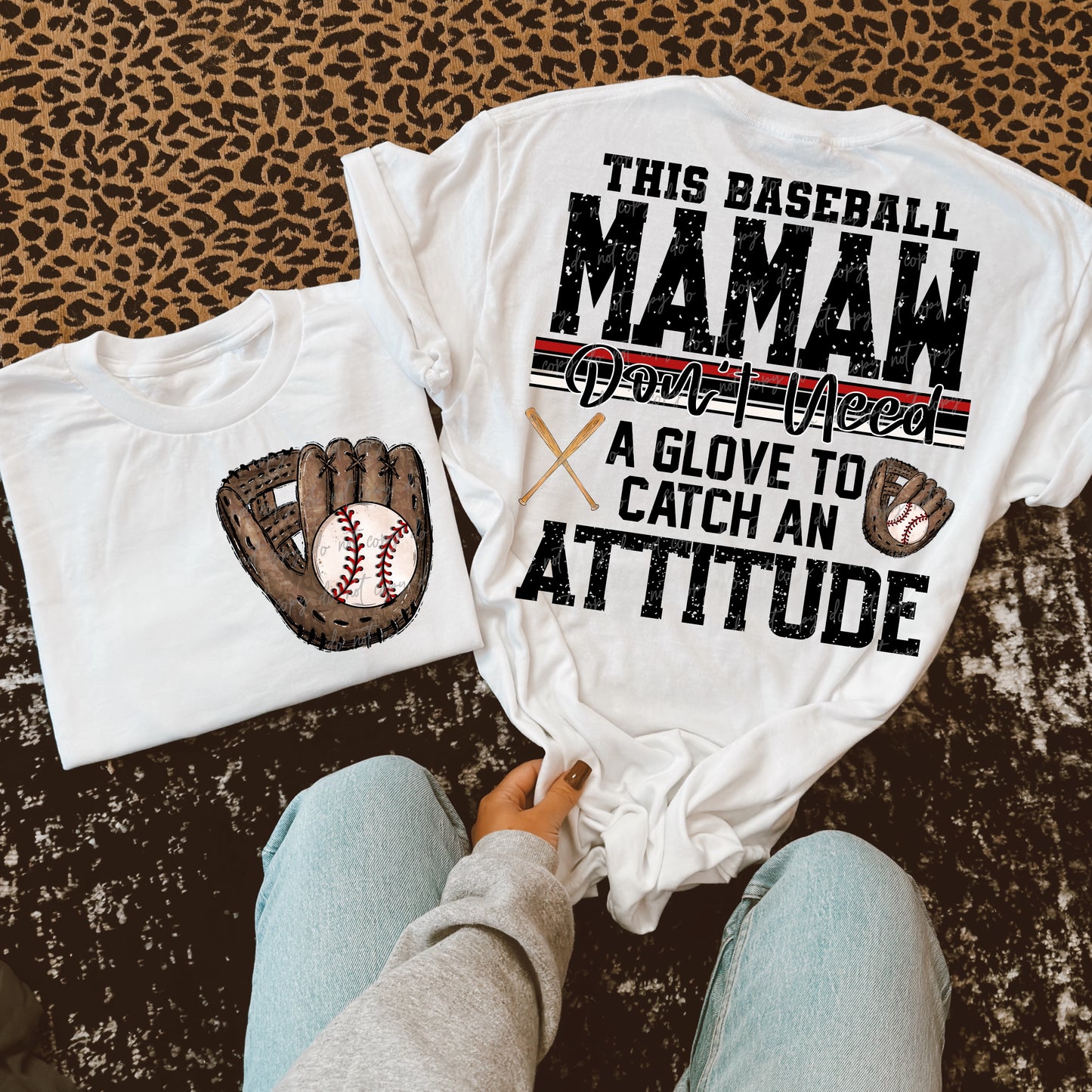 Softball/Baseball Mama + More Don't Need A Glove to Catch Attitude (Choose Yours) 07862