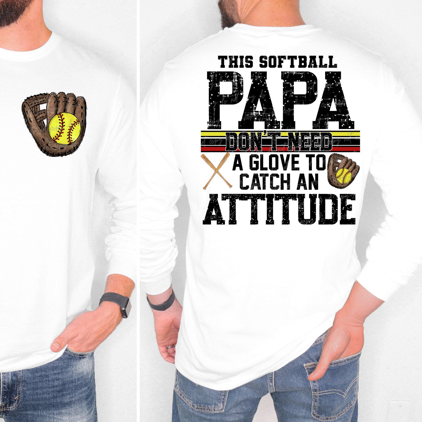 Softball/Baseball Mama + More Don't Need A Glove to Catch Attitude (Choose Yours) 07862