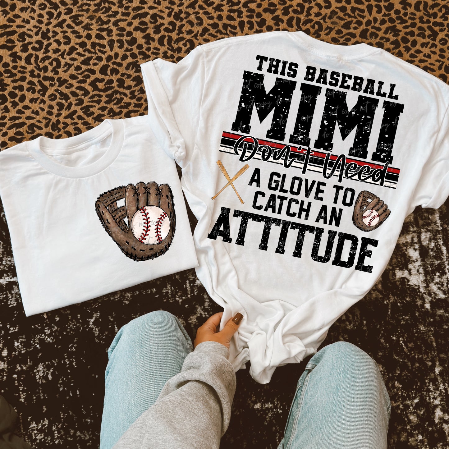 Softball/Baseball Mama + More Don't Need A Glove to Catch Attitude (Choose Yours) 07862