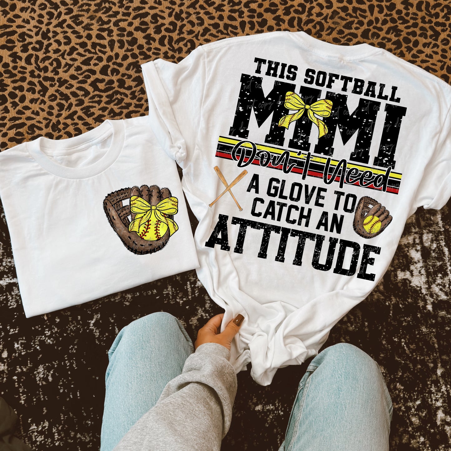 Softball/Baseball Mama + More Don't Need A Glove to Catch Attitude (Choose Yours) 07862