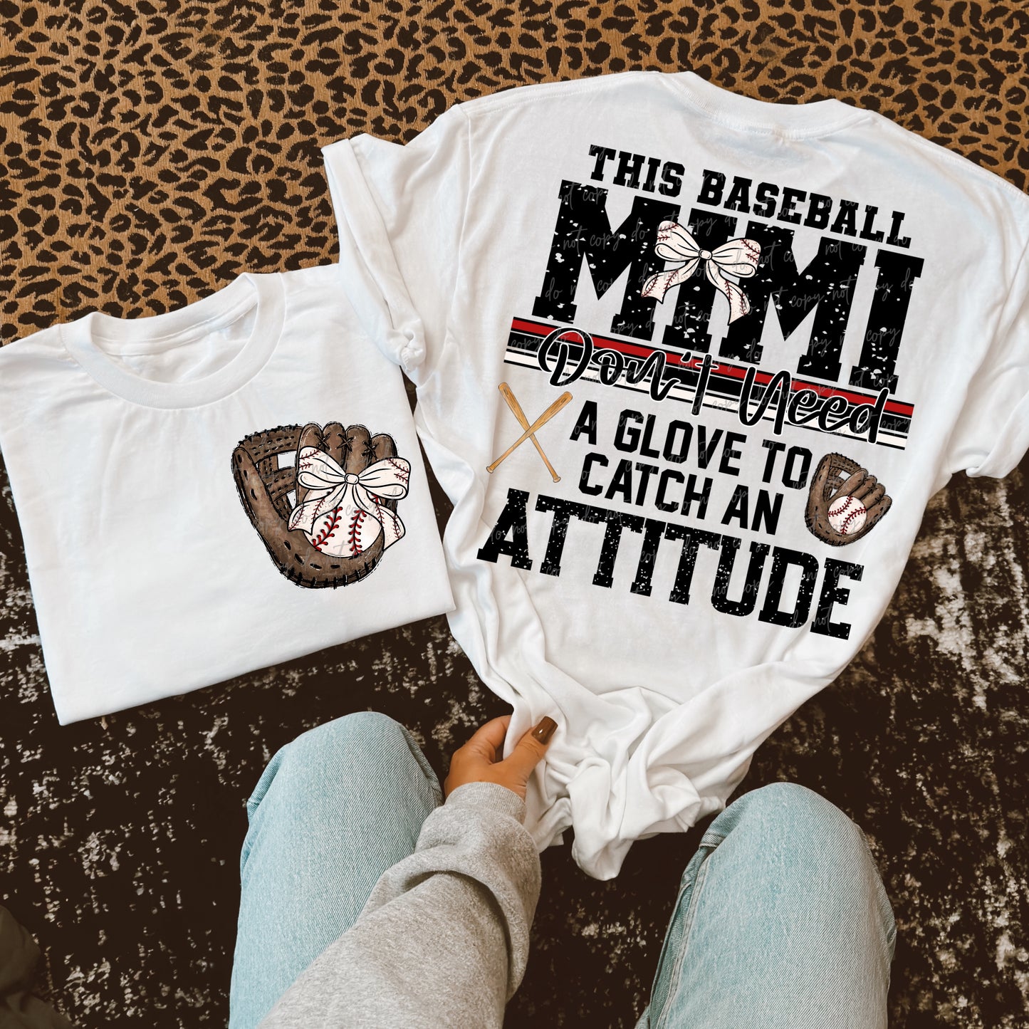 Softball/Baseball Mama + More Don't Need A Glove to Catch Attitude (Choose Yours) 07862