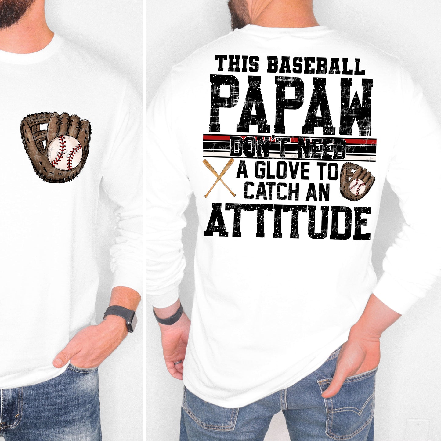 Softball/Baseball Mama + More Don't Need A Glove to Catch Attitude (Choose Yours) 07862