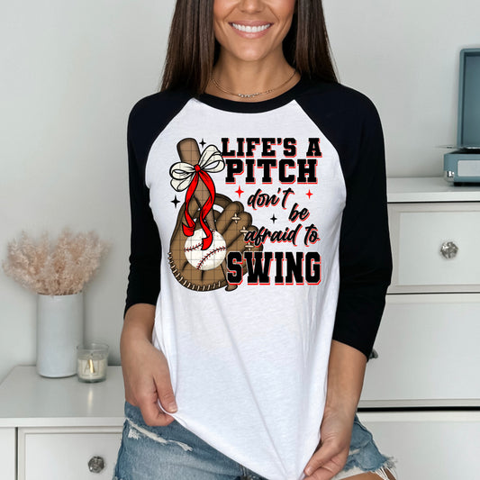 Life's a Pitch Don't Be Afraid to Swing Baseball 07735