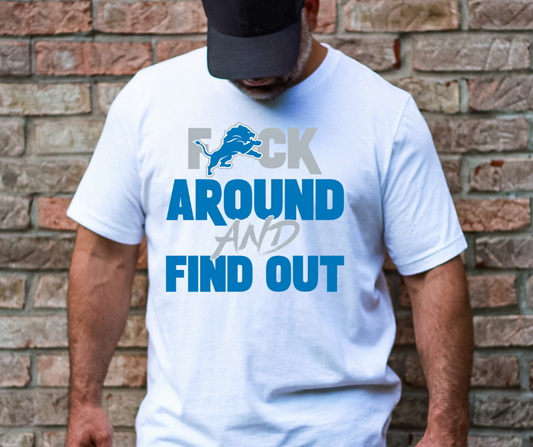 F Around and Find Out Detroit Lions DTF Transfer 05918