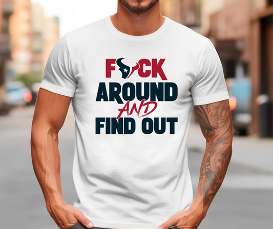 F Around and Find Out Texans DTF Transfer 05910