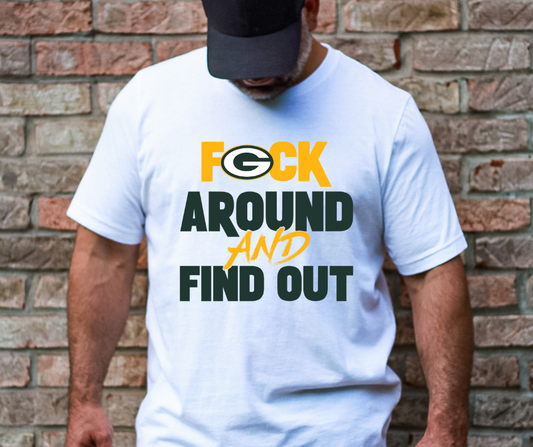 F Around and Find Out Packers DTF Transfer 05921
