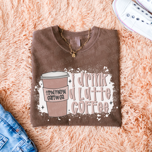 I Drink a Latte Coffee 07380
