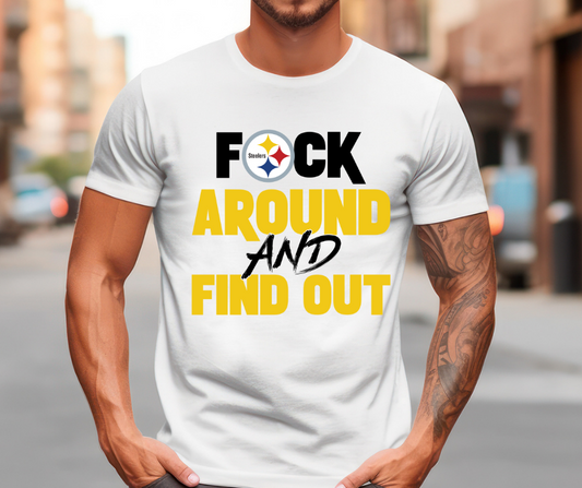 F Around and Find Out Steelers DTF Transfer 05906