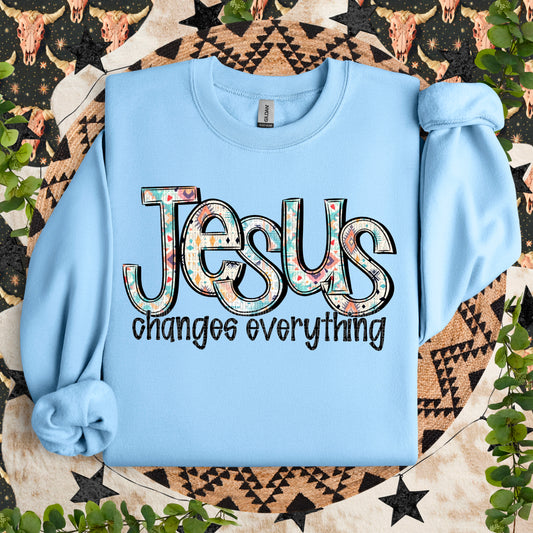 Jesus Changes Everything 04065