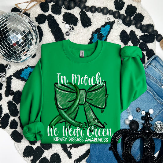 In March We Wear Green Kidney Disease White 02720