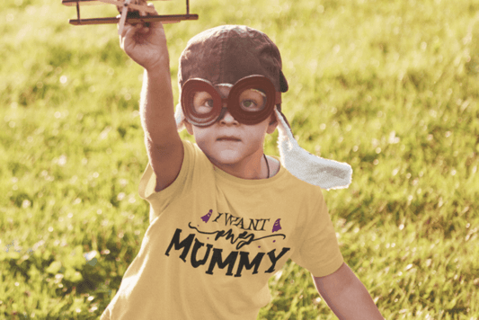 I Want My Mummy DTF Transfer 06190