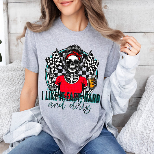 I Like It Fast, Hard & Dirty 04928