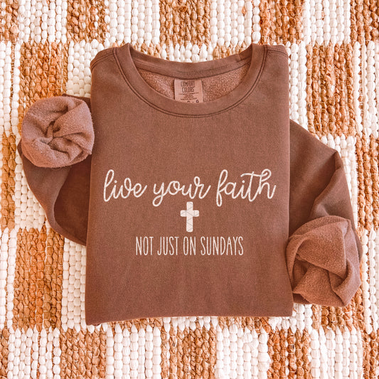 Live Your Faith Not Just on Sunday Cream 00099
