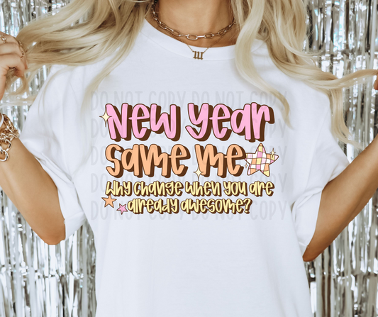 New Year Same Me 04222