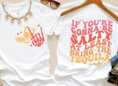 If You're Gonna Be Salty with pocket DTF Transfer 06150