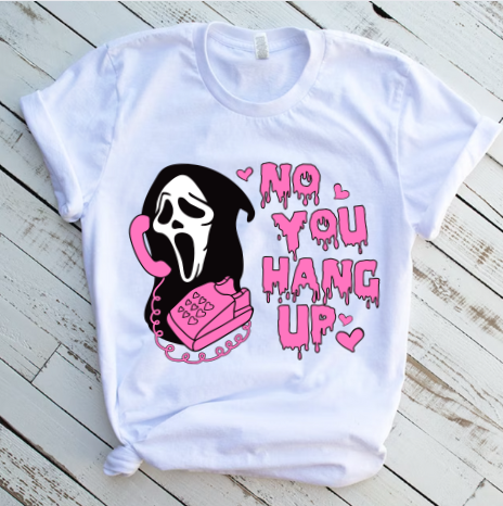 No You Hang Up Ghost Face Pink DTF Transfer