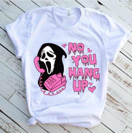 No You Hang Up Ghost Face Pink DTF Transfer 06136
